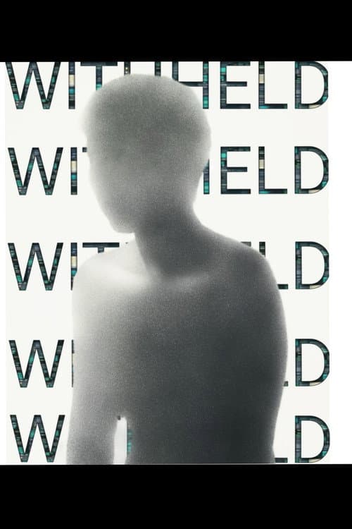 WITHHELD poster