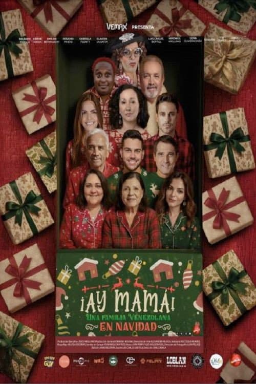Ay Mamá! Una Familia Venezolana en Navidad poster