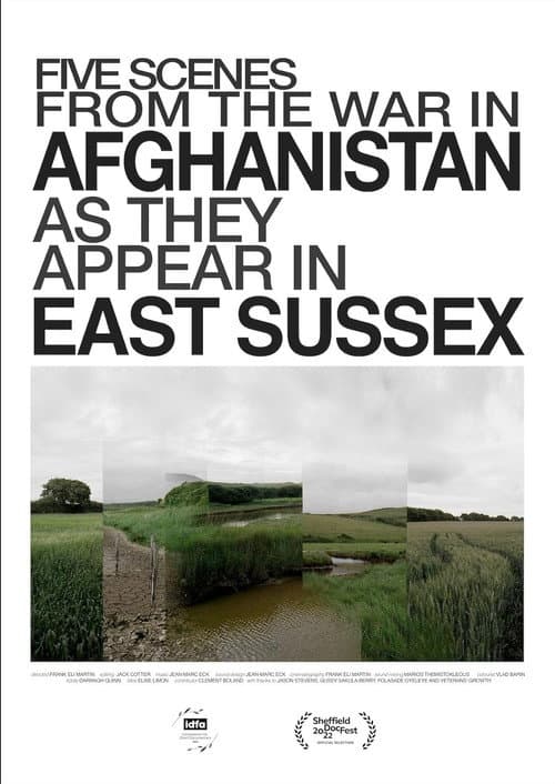 Five Scenes from the War in Afghanistan as They Appear in East Sussex poster