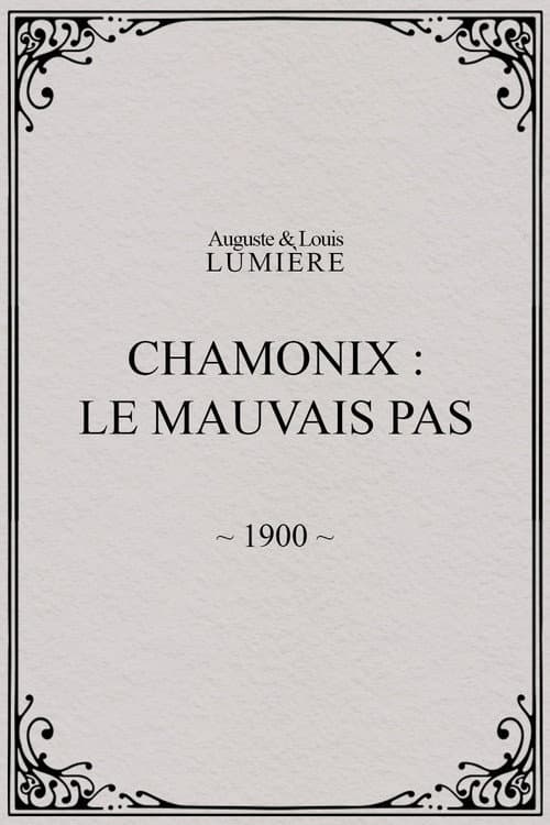 Chamonix: Le mauvais pas poster