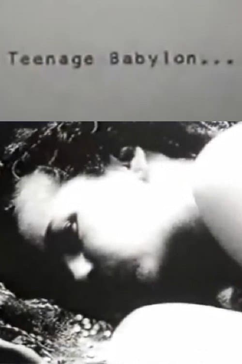 Teenage Babylon... poster