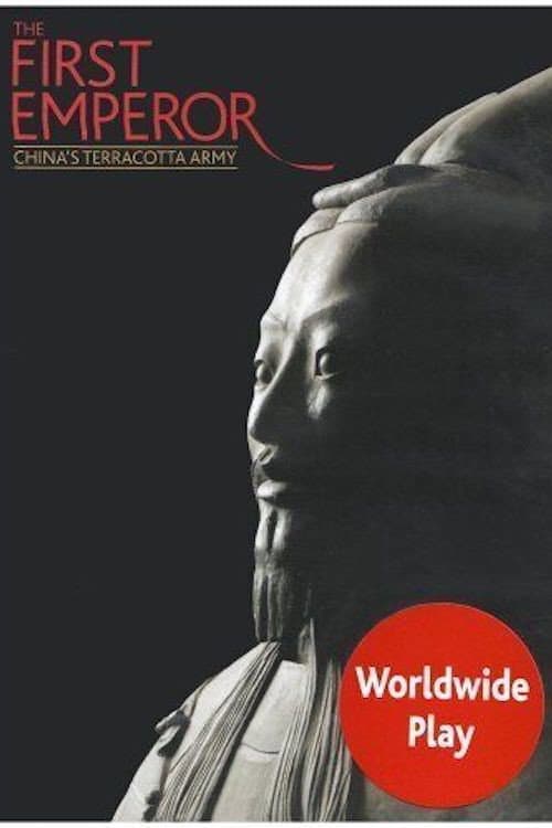 First Emperor - China's Terracotta Army poster