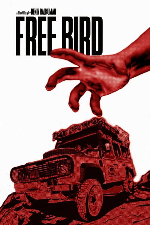 FREE BIRD poster