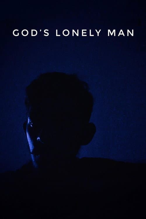 God's Lonely Man poster