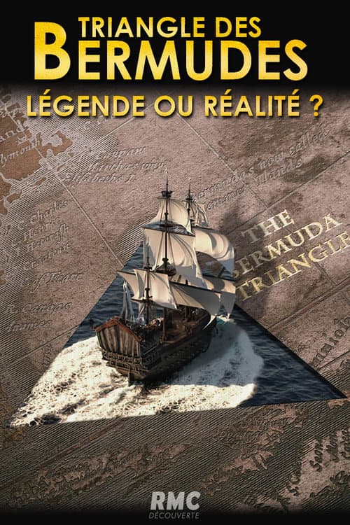 Triangle des Bermudes - Légende ou Réalité poster
