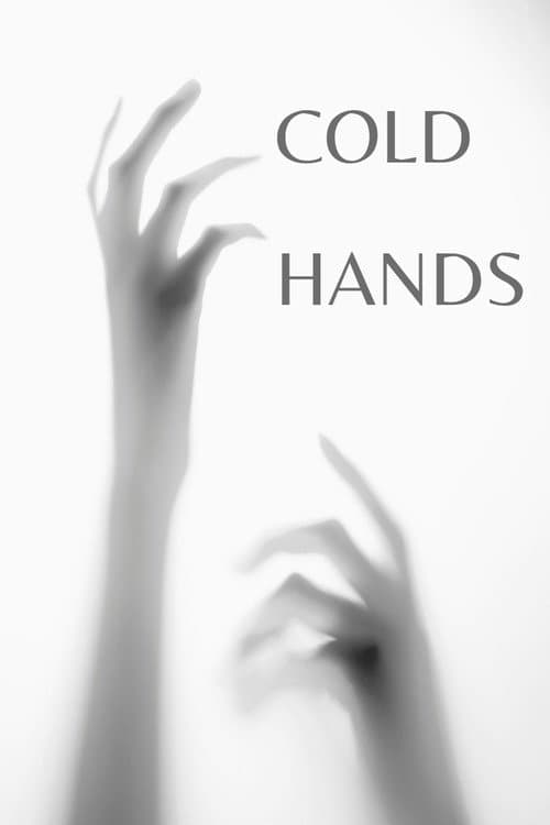 Cold Hands poster