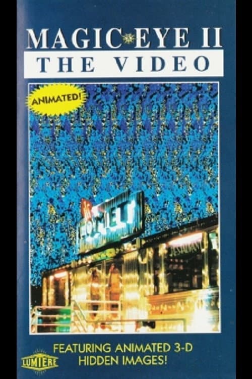 Magic Eye II - The Video poster