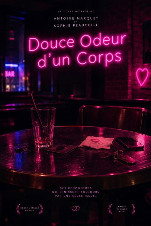 Douce Odeur d'un corps poster