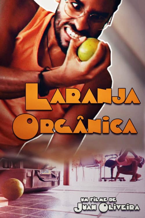 Laranja Orgânica poster