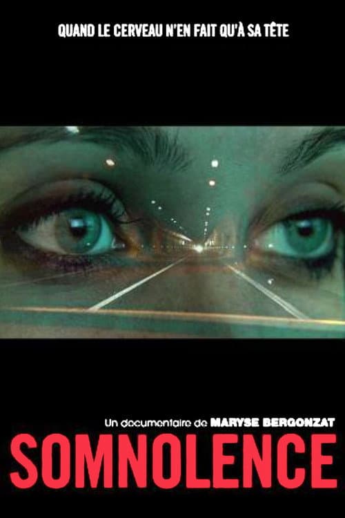 Somnolence poster
