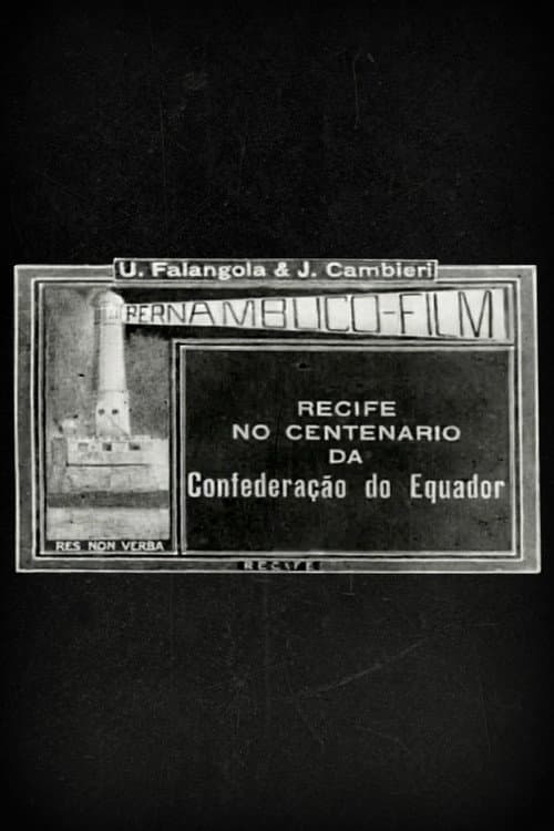 Recife no Centenário da Confederação do Equador poster