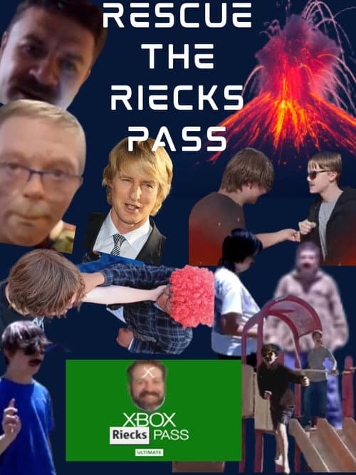 Rescue The Riecks-Pass poster