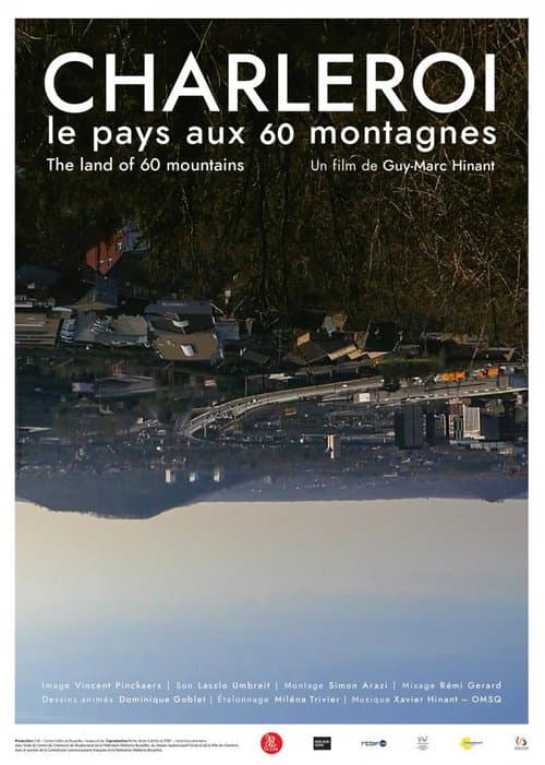 Charleroi, the Land of 60 Mountains poster