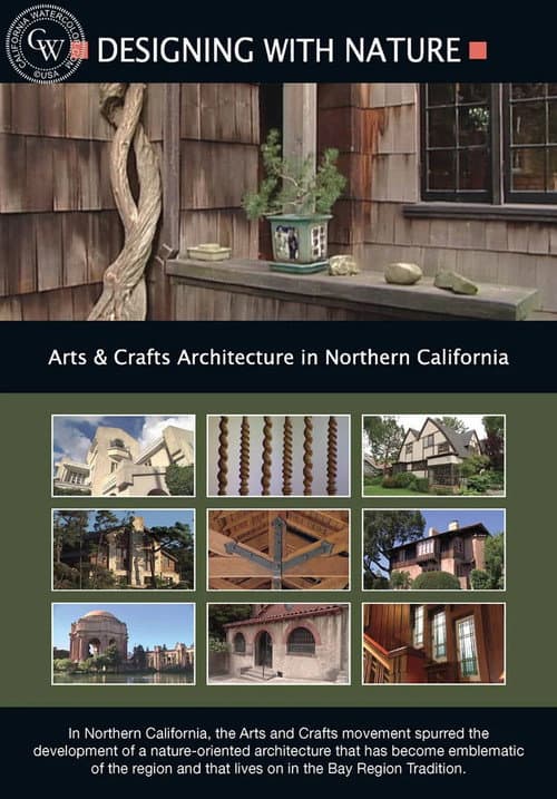 Designing With Nature: Arts & Crafts Architecture in Northern California poster