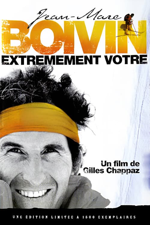 Jean-Marc Boivin, Extremely Yours poster