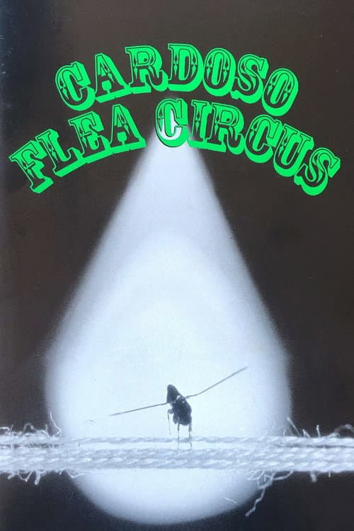 Cardoso Flea Circus poster