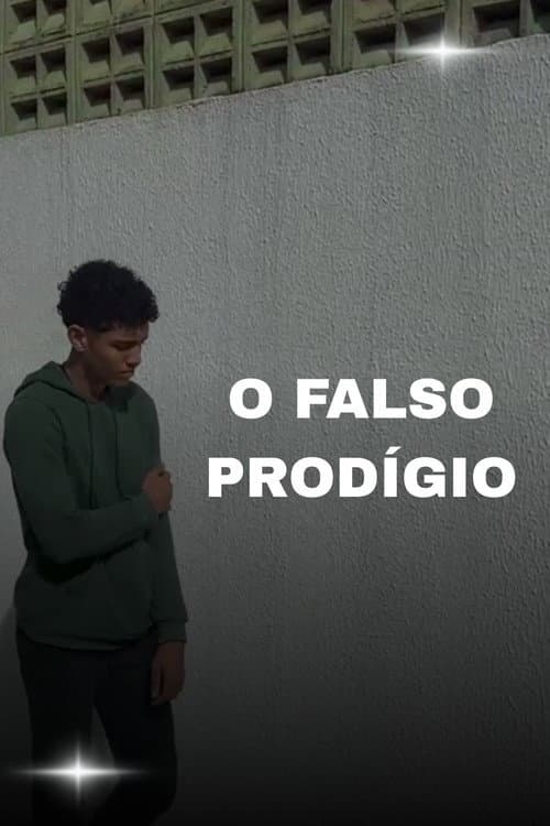 Curta O Falso Prodígio poster