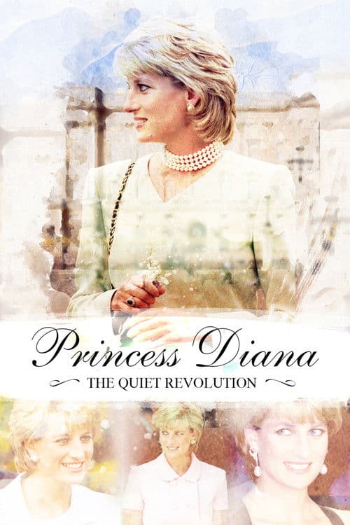 Princess Diana: The Quiet Revolution poster