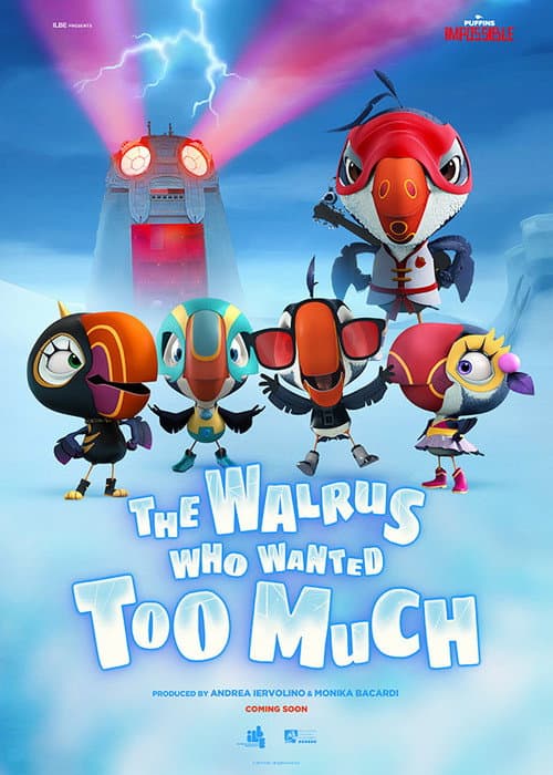 Puffins: The Walrus Who Wanted Too Much poster