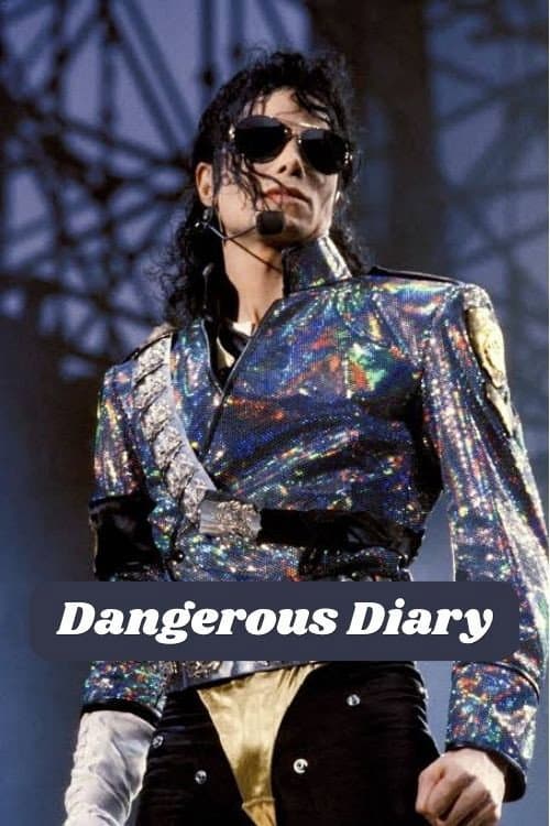 Dangerous Tour MTV Diary poster