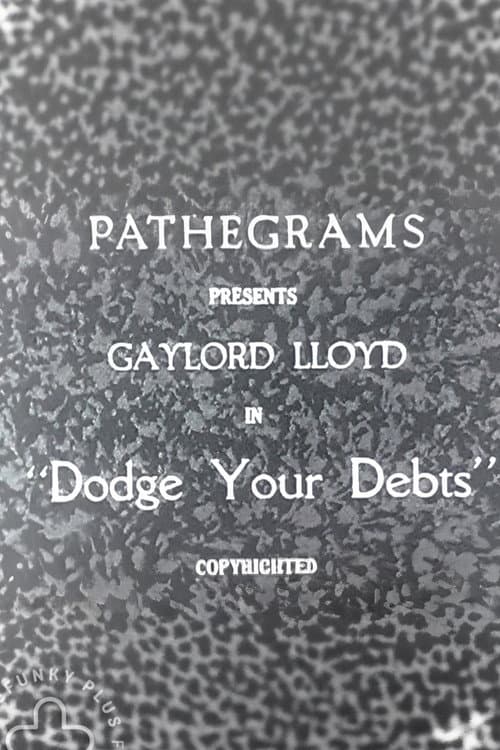 Dodge Your Debts poster