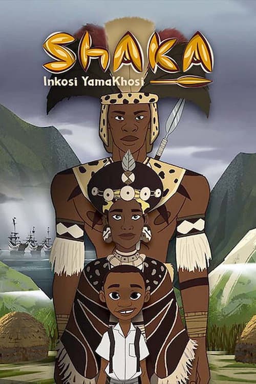 Shaka Inkosi YamaKhosi poster