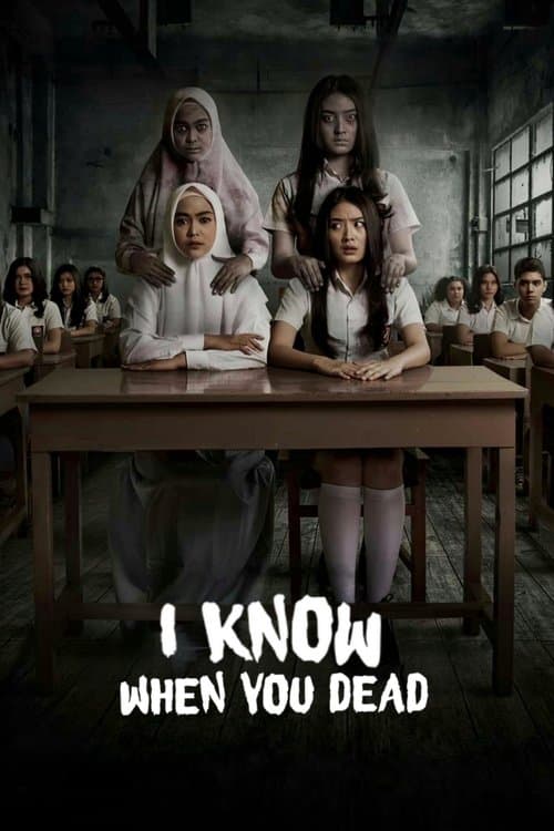 I Know When You Dead poster