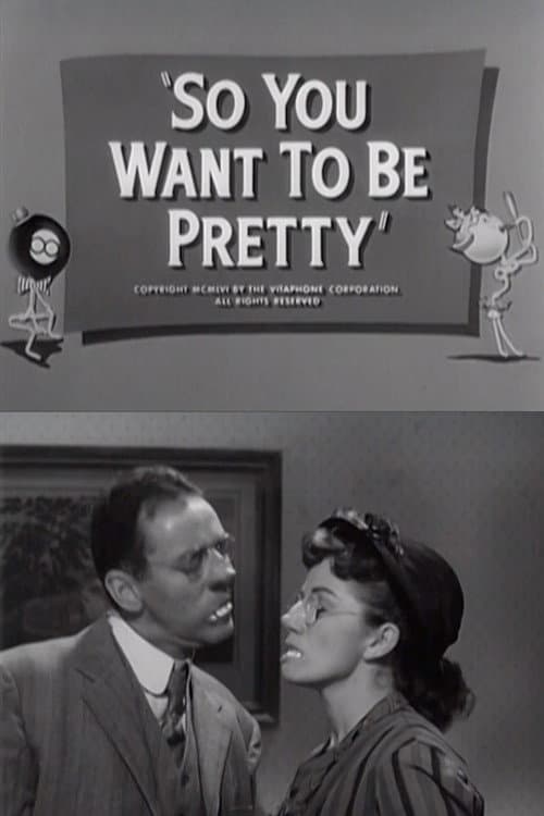 So You Want to Be Pretty poster