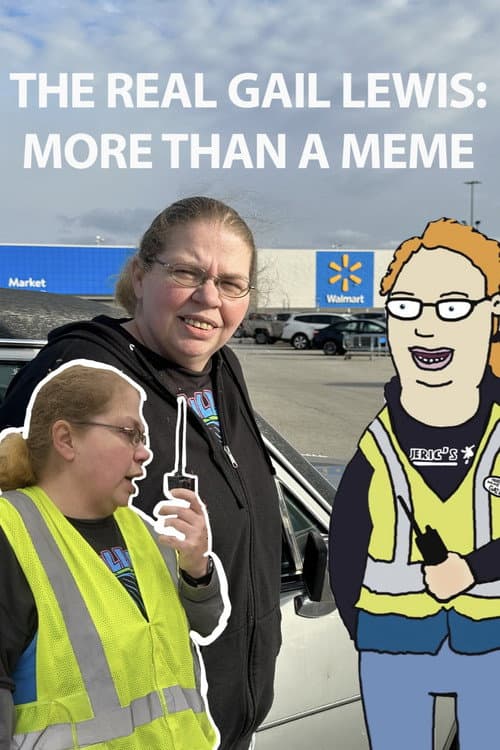 The Real Gail Lewis: More Than a Meme poster