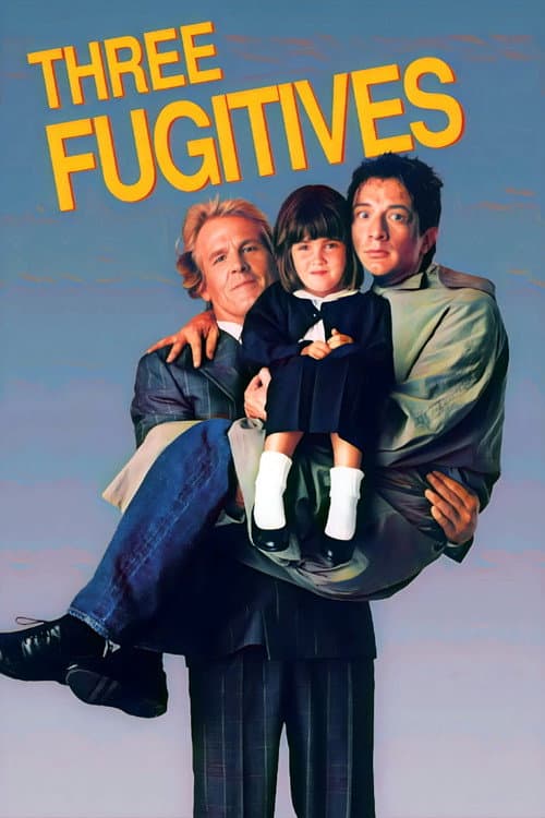 Three Fugitives poster