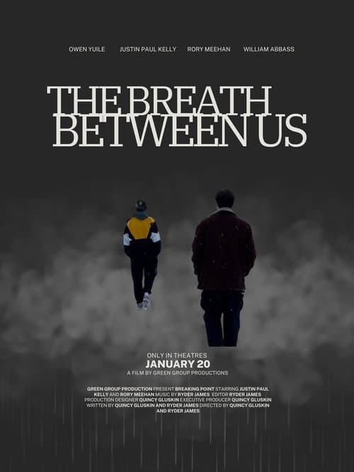The Breath Between Us poster