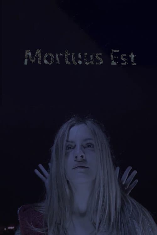 Mortuus Est poster
