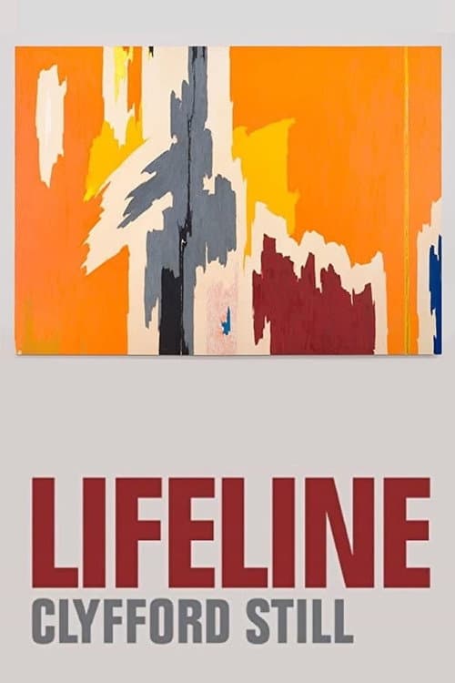 Lifeline: Clyfford Still poster