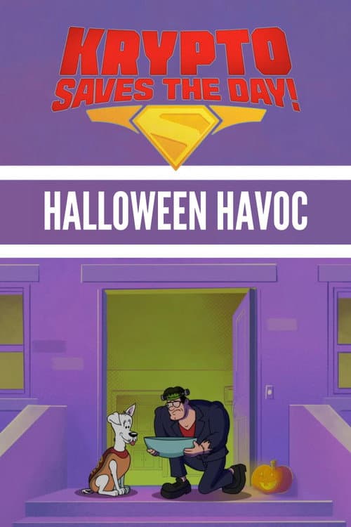 Krypto Saves the Day!: Halloween Havoc poster