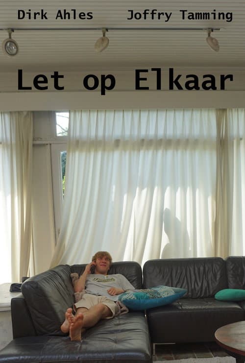 Let op Elkaar poster