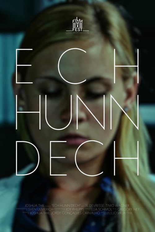 Ech Hunn Dech poster