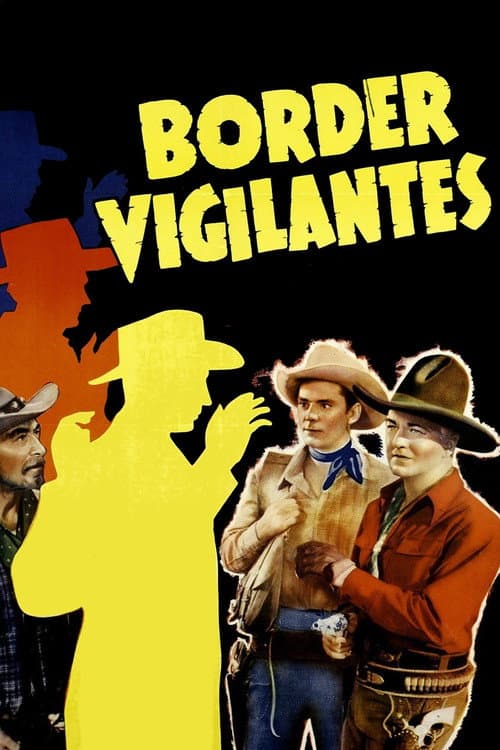 Border Vigilantes poster