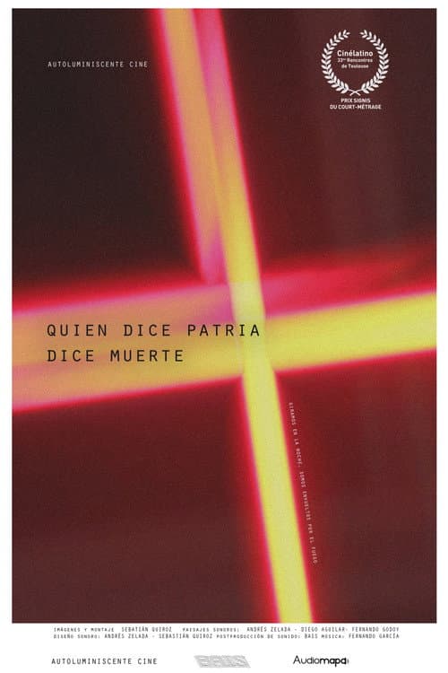 Quien dice patria dice muerte poster