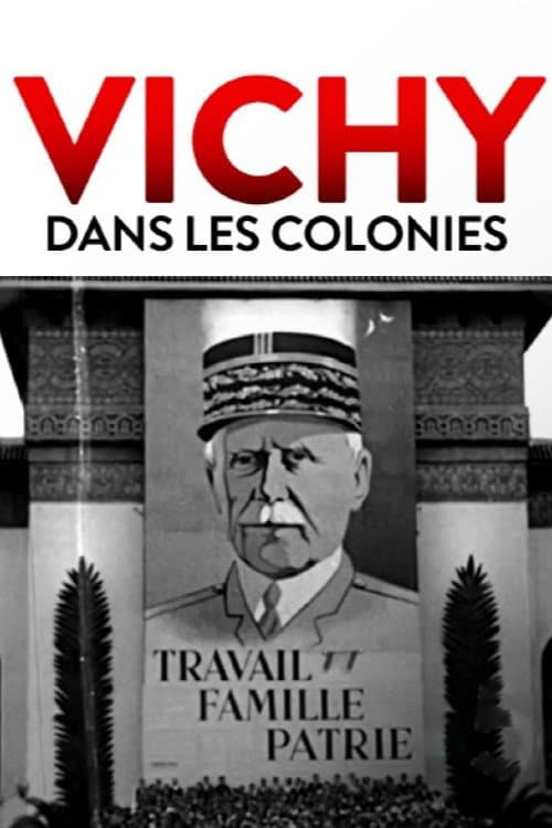 Vichy in the Colonies poster