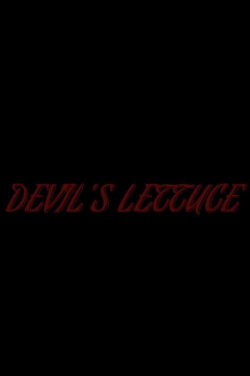 Devil's Lettuce poster