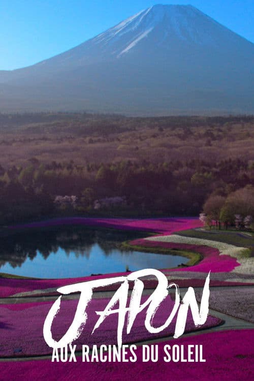 Japon, aux racines du soleil poster
