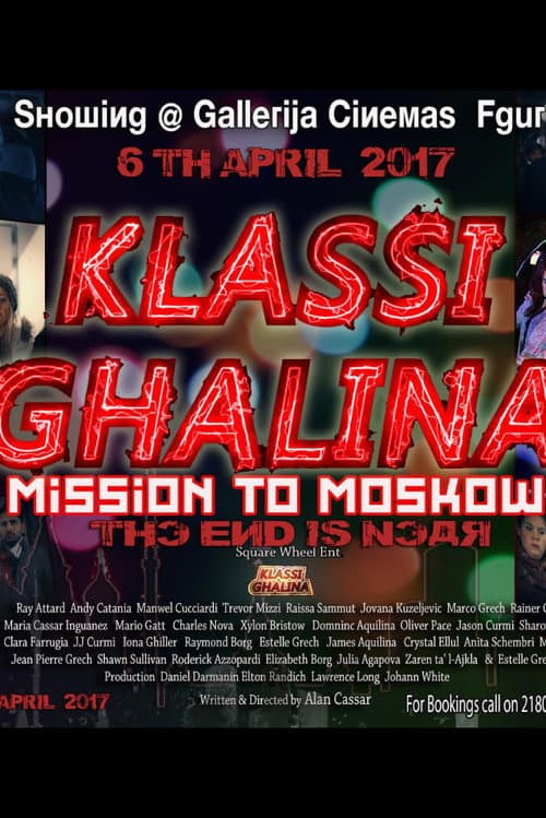 Klassi Ghalina: Mission to Moscow poster