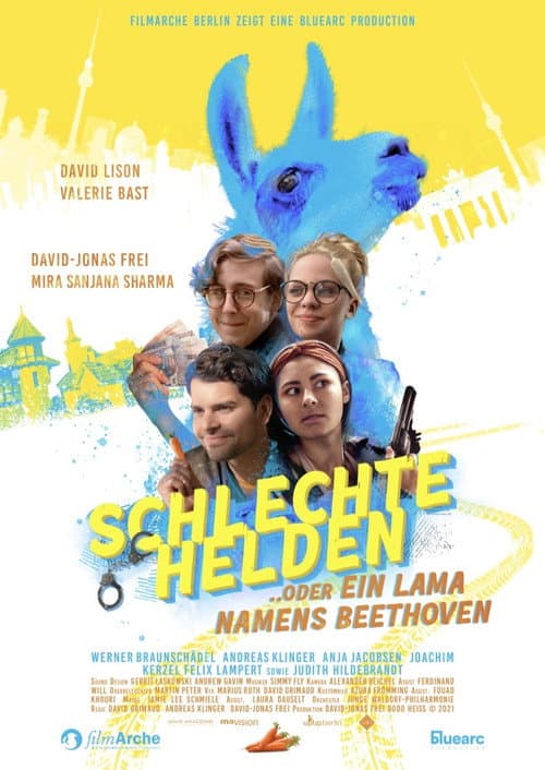Schlechte Helden oder ein Lama namens Beethoven poster
