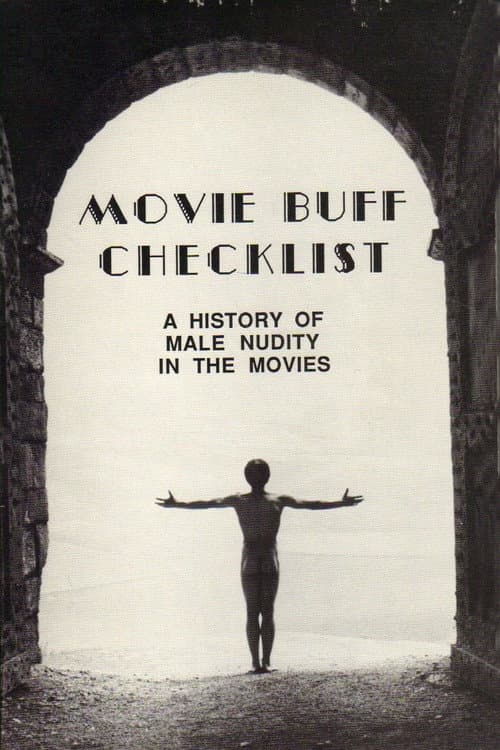 Movie Buff: History of Male Nudity in Movies poster