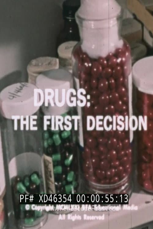 Drugs: The First Decision poster