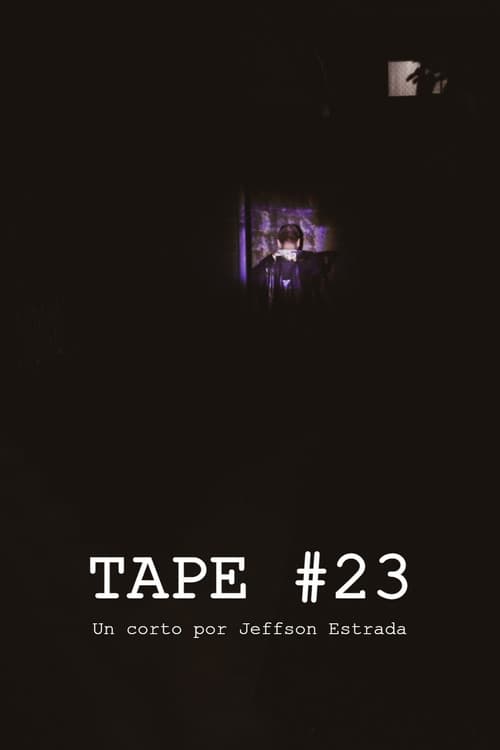 Tape #23 poster