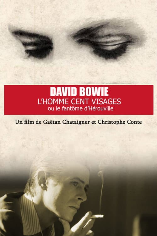Bowie, Man with a Hundred Faces or The Phantom of Hérouville poster
