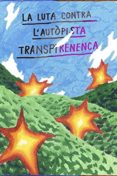 The Fight Against the Trans-Pyrenean Motorway poster
