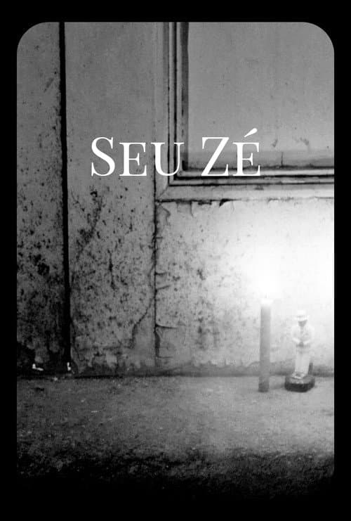 Seu Zé poster