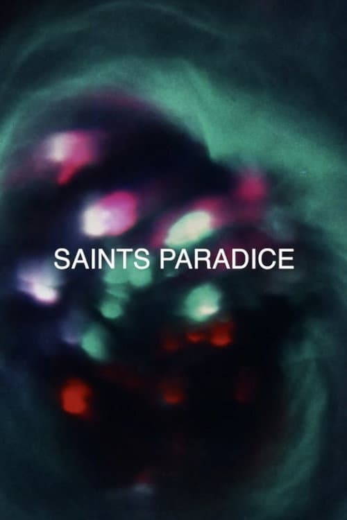 Saints paradice poster